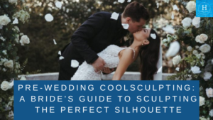 Pre Wedding CoolSculpting: A Bride's Guide to Sculpting the Perfect Silhouette
