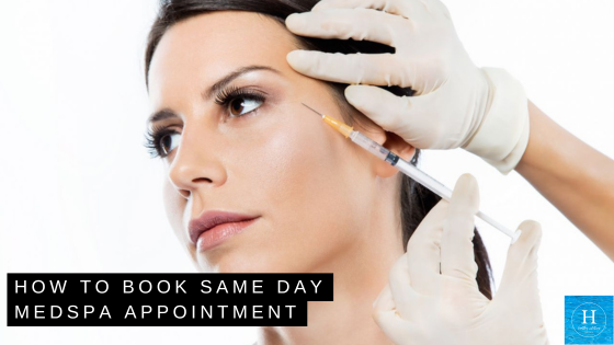 How To Book Same Day Medspa Appointment